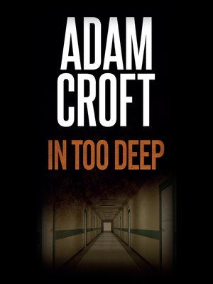 cover image of In Too Deep